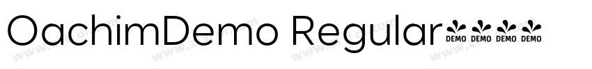 OachimDemo Regular字体转换